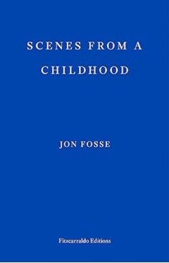 Scenes from a Childhood